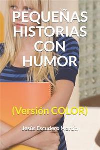 Pequeñas Historias Con Humor