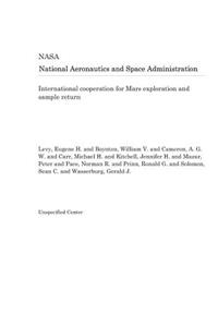 International Cooperation for Mars Exploration and Sample Return