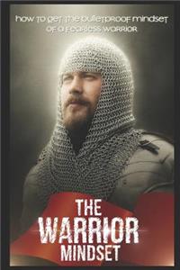 The Warrior Mindset