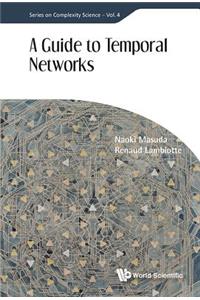 Guide to Temporal Networks