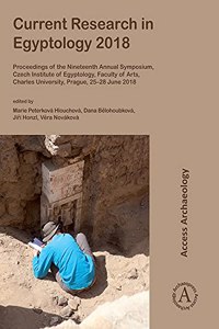 Current Research in Egyptology 2018