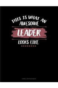 This Is What an Awesome Leader Looks Like