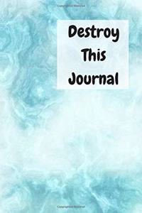 Destroy This Journal