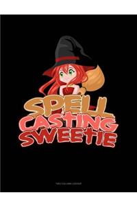 Spell Casting Sweetie