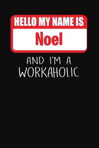 Hello My Name Is Noel