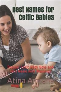 Best Names for Celtic Babies