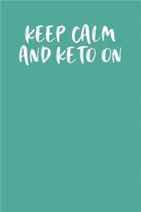 Keep Calm and Keto on