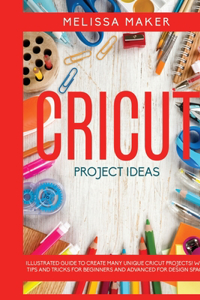 Cricut Project Ideas