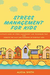 Stress Management for Kids