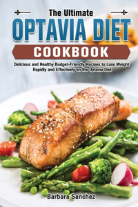 The Ultimate Optavia Cookbook
