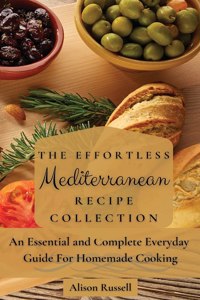 Effortless Mediterranean Recipe Collection