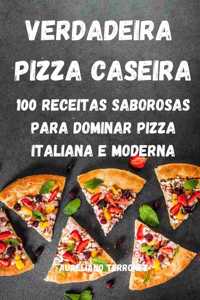 Verdadeira Pizza Caseira