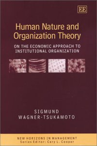 Human Nature and Organization Theory