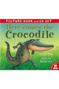 Here Come the Crocodile