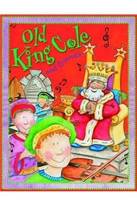 Old King Cole and Friends