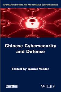 Chinese Cybersecurity and Defense