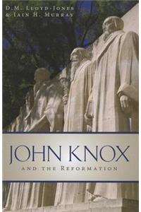 John Knox and the Reformation