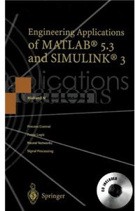 Engineering Applications of MATLAB 5.3 and Simulink 3