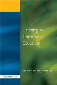 Listening to Children in Educ