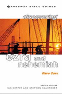 Discovering Ezra and Nehemiah