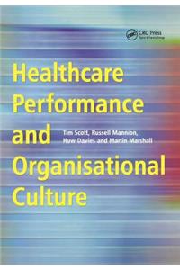 Healthcare Performance and Organisational Culture