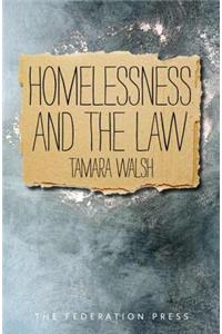 Homelessness and the Law