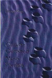 Culture Centered Music Therapy