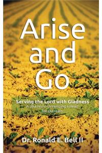 Arise and Go