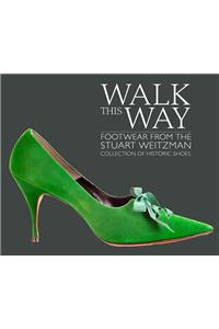 Walk this Way