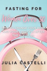 Fasting For Women Over 50