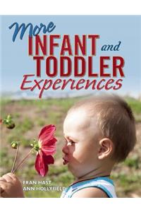 More Infant and Toddler Experiences