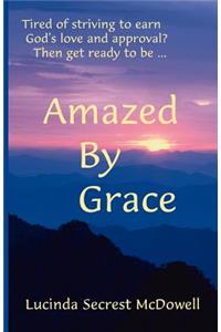 Amazed by Grace