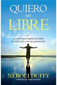 Quiero ser libre