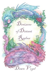 Denizens of Distant Realms