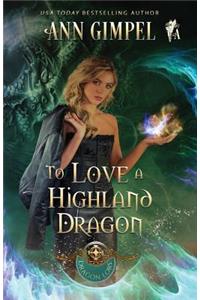 To Love a Highland Dragon