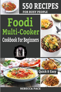 Foodi Multi-Cooker Cookbook for Beginners