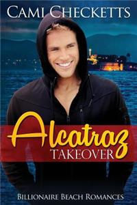 Alcatraz Takeover