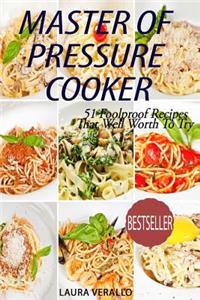 Master of Pressure Cooker