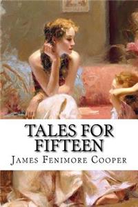 Tales for Fifteen