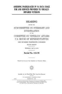 Assessing inadequacies in VA data usage for and services provided to visually-impaired veterans