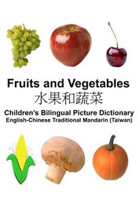 English-Chinese Traditional Mandarin (Taiwan) Fruits and Vegetables Children's Bilingual Picture Dictionary
