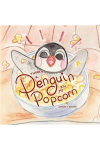 There's a Penguin in My Popcorn