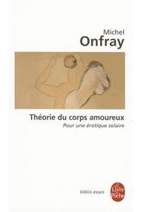 Theorie Du Corps Amoureux