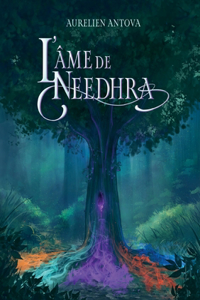 L'âme de Needhra