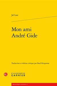 Mon Ami Andre Gide