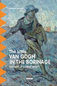 Little van Gogh in Borinage