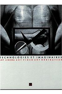 Technologies Et Imaginaires