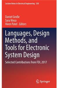 Languages, Design Methods, and Tools for Electronic System Design