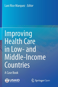 Improving Health Care in Low- and Middle-Income Countries