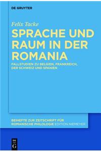Sprache Und Raum in Der Romania